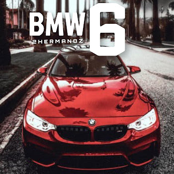 2Hermanoz - Bmw 6