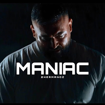 2Hermanoz - Maniac