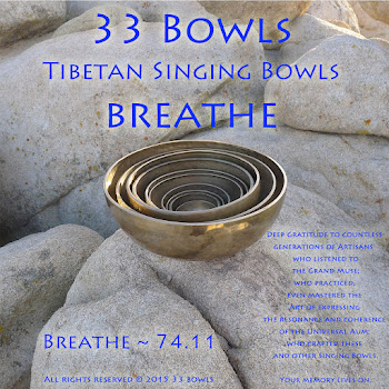 33Bowls - Tibetan Singing Bowls Breathe