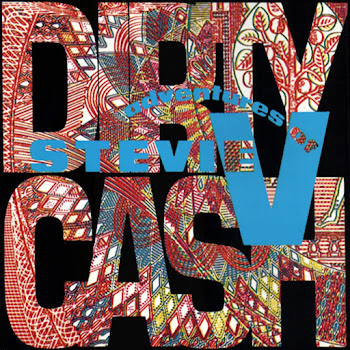 Adventures Of Stevie V - Dirty Cash (Money Talks) (Sold Out 7 Inch Mix)