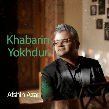 Afshin Azari - Khabarin Yokhdur