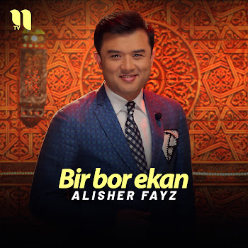 Alisher Fayz - Bir Bor Ekan
