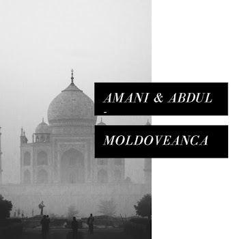 Amani & Abdul - Moldoveanca