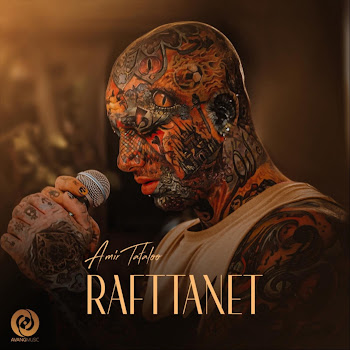 Amir Tataloo - Rafttanet