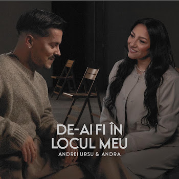 Andrei Ursu - De-Ai Fi În Locul Meu Ft Andra