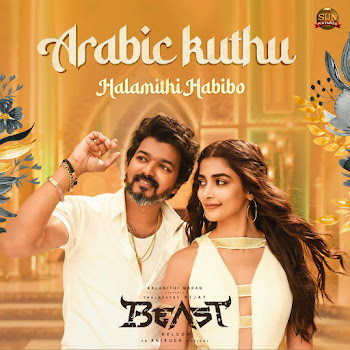 Anirudh Ravichander - Arabic Kuthu - Halamithi Habibo (From