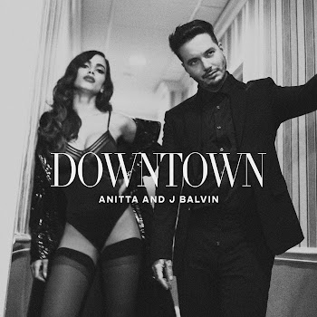 Anitta - Downtown Ft J Balvin