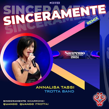 Annalisa Tassi - Medley Sinceramente Remix: Sinceramente/Quando Quando (Cover Version)
