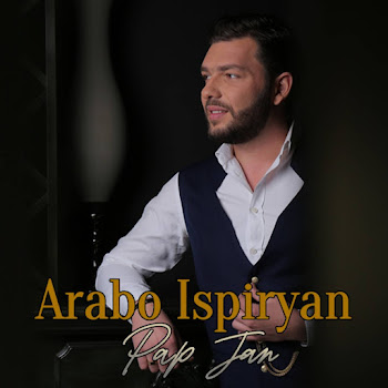 Arabo Ispiryan - Pap Jan