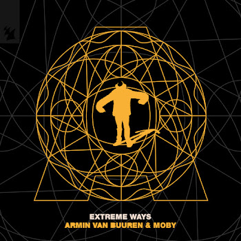 Armin Van Buuren - Extreme Ways Ft Moby