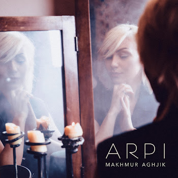 Arpi - Makhmur Aghjik