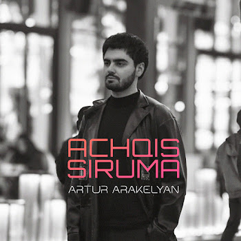 Artur Arakelyan - Achqis Siruma