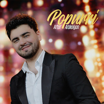 Artur Arakelyan - Popurri