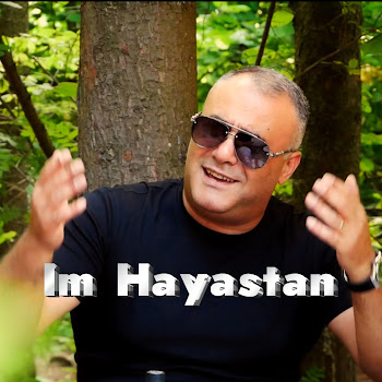 Ashot Arakelyan - Im Hayastan