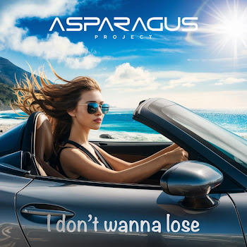 Asparagusproject - I Don't Wanna Lose