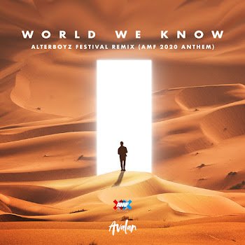 Avalan - World We Know (Amf 2020 Anthem) (Alterboyz Extended Festival Remix)