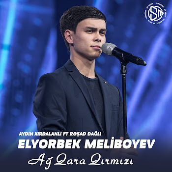 Aydın Xırdalanlı - Ağ Qara Qırmızı (Feat. Elyor Meliboyev & Rəşad Dağlı)
