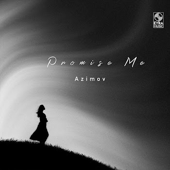 Azimov - Promise Me