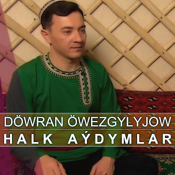 Aziya Muzik - Halk Aydymlar Toplumy (Dowran Owezgylyjow)