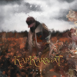 Бакр - Kapkaragat (Part 2)