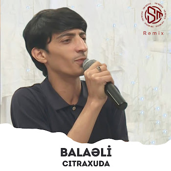 Balaeli - Citraxuda (Remix)