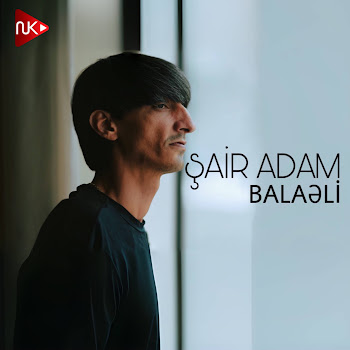 Balaeli - Şair Adam