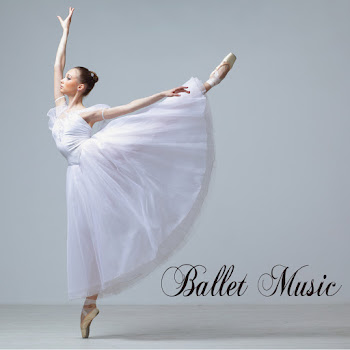 Ballet Music - Ballet