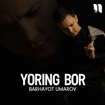 Barhayot Umarov - Yoring Bor