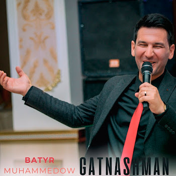 Batyr Muhammedow - Gatnashman
