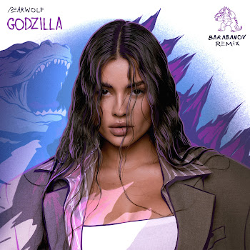 Bearwolf - Godzilla (Barabanov Remix)