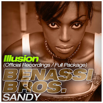 Benassi Bros. - Illusion (Sfaction Radio Edit) Ft Sandy