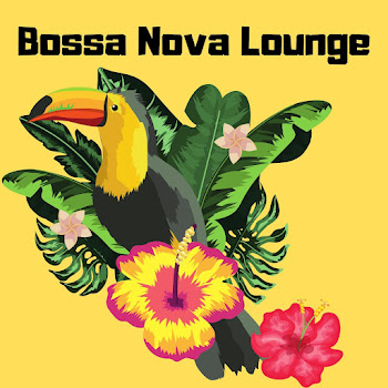 Bossa Nova Jazz - Bossa Nova Lounge