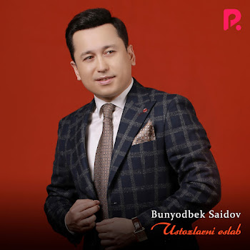 Bunyodbek Saidov - Qalbga Yaqin Qo'shiqlar