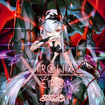 Camellia - Xronial Xero (Feat. Camellia)