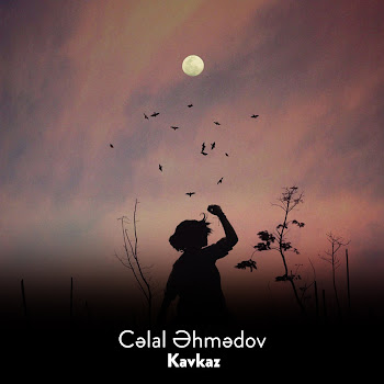 Cəlal Əhmədov - Kavkaz