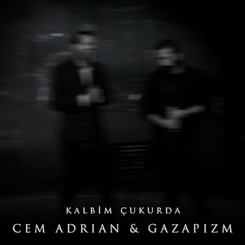 Cem Adrian - Kalbim Çukurda (Live) (Feat. Gazapizm)