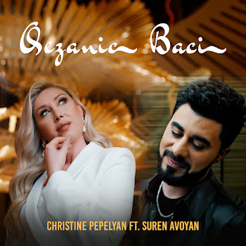 Christine Pepelyan - Qezanic Baci