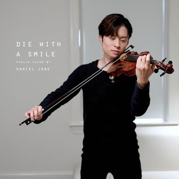 Daniel Jang - Die With A Smile