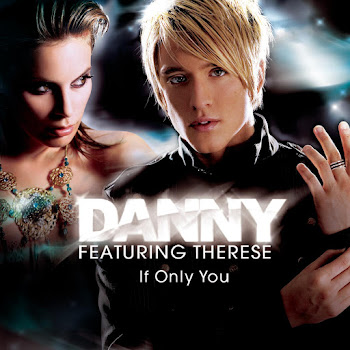 Danny - If Only You (Radio Version) (Feat. Therese)