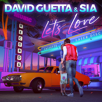 David Guetta - Let's Love Ft Sia