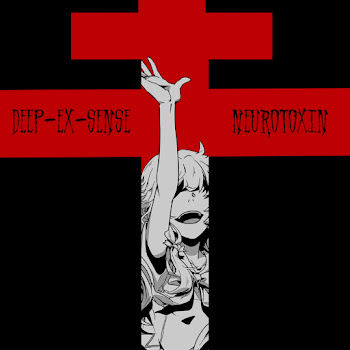 Deep-Ex-Sense - Neurotoxin
