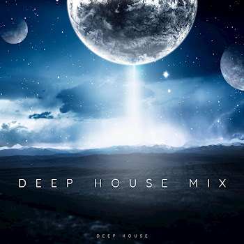 Deep House - Deep House Mix