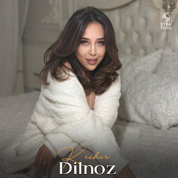 Dilnoz - Kechir