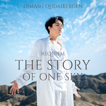 Dimash Qudaibergen - Requiem: The Story Of One Sky