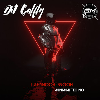 Dj Galfly - Like Wooh ( Minimal Techno )
