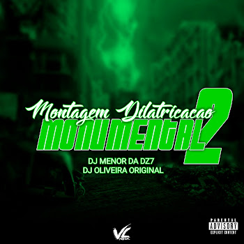 Dj Oliveira Original - Montagem Dilatricação Monumental 2 Ft Dj Menor Da Dz7