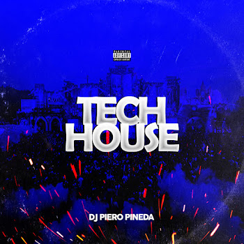 Dj Piero Pineda - Tech House