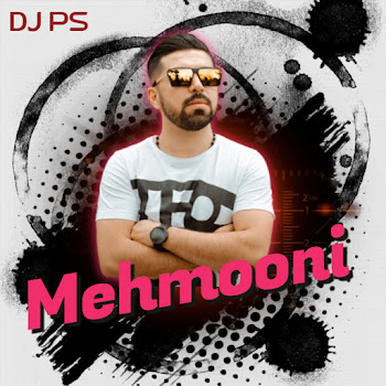Dj Ps - Mehmooni