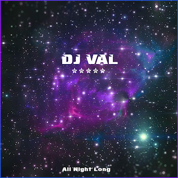 Dj Val - All Night Long