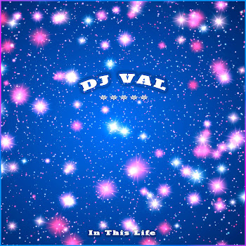 Dj Val - In This Life